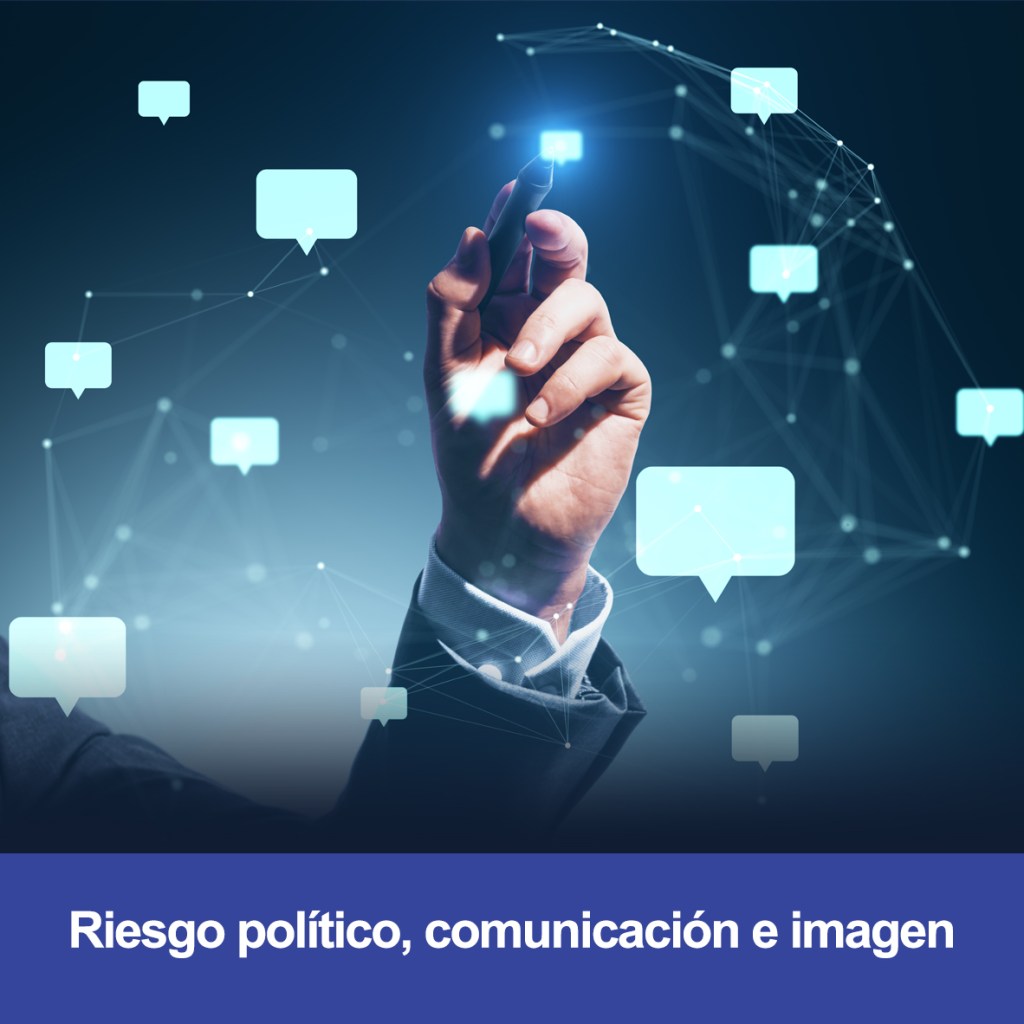 Riesgo político, comunicación e&nbsp;imagen